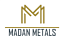 Madan Metals Madan Metals